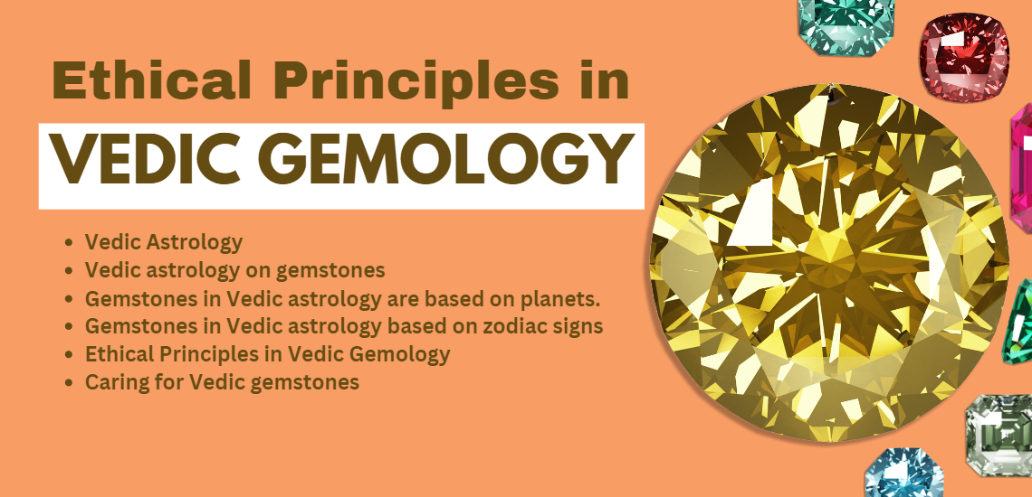 Ethical Principles in Vedic Gemology